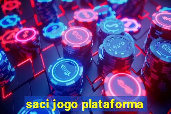 saci jogo plataforma